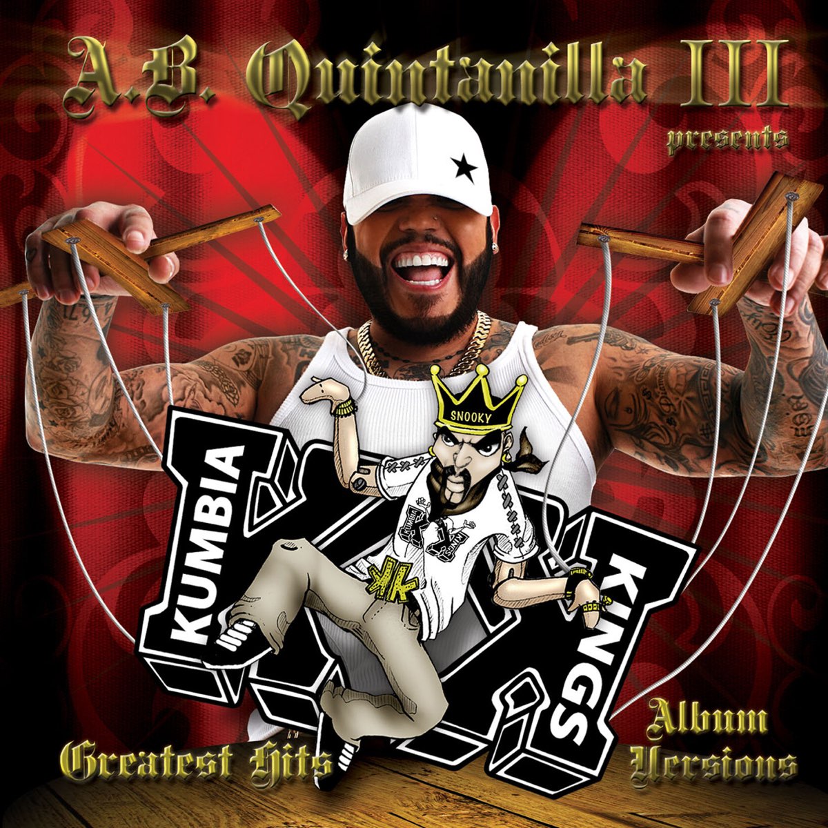 ‎A.B. Quintanilla III / Kumbia Kings Presents Greatest Hits (Album ...