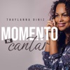 Momento de Cantar - Single