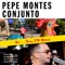 Caramelero (Tributo a Miguelito Valdes) - Pepito Montes & Pepe Montes Conjunto lyrics