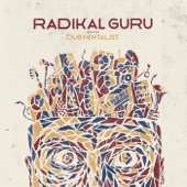 Radikal Guru - Zen Dub - original
