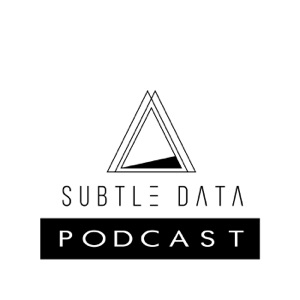 Subtle Data Podcast 002 – Ego Morph