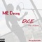 Dice (feat. D Dream) - ME Decoy lyrics
