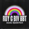 ROY G BIV BBT - Alaska Thunderfuck lyrics