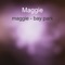 Bay Park - Maggie lyrics