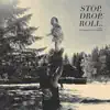 Stop.Drop.Roll. (Acoustic) [Acoustic] - Single album lyrics, reviews, download