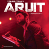 Your's Truly Arijit - Arijit Singh