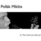In the Dance Mood - Pollák Miklós lyrics