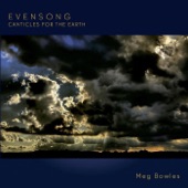 Meg Bowles - Evensong