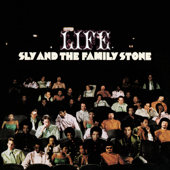 Life (Bonus Tracks Edition) [2007 Remaster] - Sly & The Family Stone