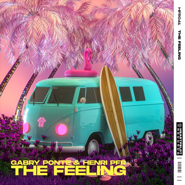 Gabry Ponte, Henri PFR - The Feeling Gabry Ponte, Henri PFR - The Feeling