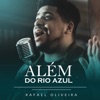 Além do Rio Azul - Single