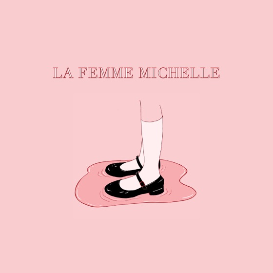 Cover artwork for La Femme Michelle