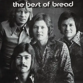 The Best of Bread by Bread album reviews, ratings, credits