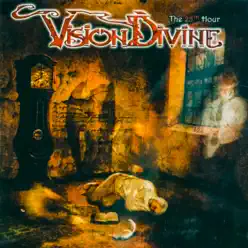 The 25th Hour - Vision Divine
