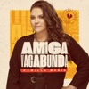 Amiga Vagabunda - Single