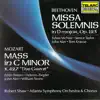 Stream & download Beethoven: Missa solemnis in D Major, Op. 123 - Mozart: Mass in C Minor, K. 427 "Great"