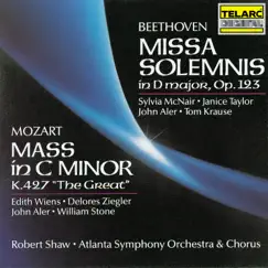 Beethoven: Missa solemnis in D Major, Op. 123 - Mozart: Mass in C Minor, K. 427 