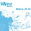 Es Vive / Sands Ibiza 2010 (DJ Mix)