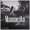 Mamacita - Single