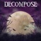 Decompose (feat. Ghoulixh) - Violet Dusk lyrics