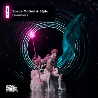 Dreamers - Single by Space Motion & Stylo album reviews, ratings, credits