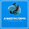 Hebert Cota - A Nuestra Forma (feat. Aflow)