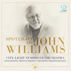 Spotlight On John Williams by City Light Symphony Orchestra & Kevin Griffiths album reviews, ratings, credits