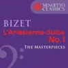 The Masterpieces - Bizet: L'Arlésienne-Suite No. 1, WD 40 - EP album lyrics, reviews, download