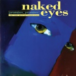 Naked Eyes - Emotion in Motion