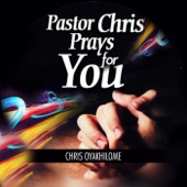 Pastor Chris Prays for You (Live) artwork