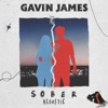Gavin James - Sober (Acoustic)