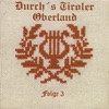 Durch's Tiroler Oberland (Folge 3)