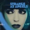 Strange as Angels: Lullaby (feat. Chrystabell) - Marc Collin lyrics