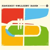 Hackney Colliery Band - No Diggity