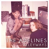 The Adelines - Alleyways