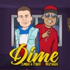 Dime (feat. Mozthaza) - Single