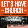 Let's Have Church (Live), 2021