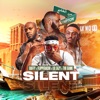 Silent (feat. The Game) - Single