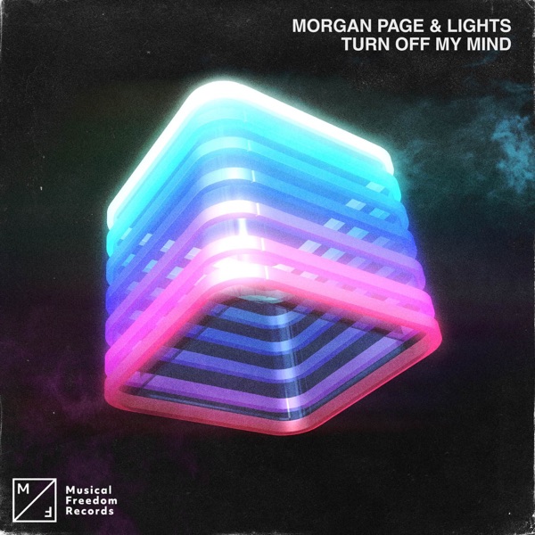 Turn Off My Mind by Morgan Page & Lights on Energy FM