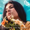Faraón - Touch Me Like You Want