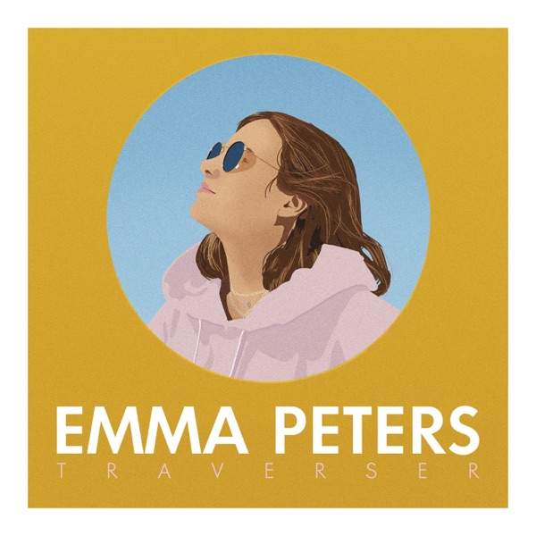 Traverser - Single - Emma Peters