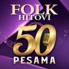 Folk Hitovi 50 Pesama