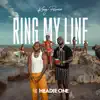 Ring My Line (feat. Headie One) - Single album lyrics, reviews, download