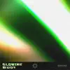 Glowing Buoy - Single album lyrics, reviews, download