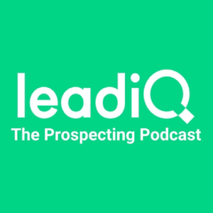 The Prospecting Podcast by LeadIQ podcast