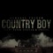 Country Boy (feat. Bubba Sparxxx & Hosier) - Kendall Tucker lyrics