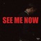 See Me Now artwork