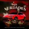 Mis Verdades - Single album lyrics, reviews, download