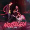 Stream & download Nostalgia (feat. Jei Cabo) - Single