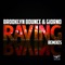 Raving (G! Mix) - Brooklyn Bounce & Giorno lyrics